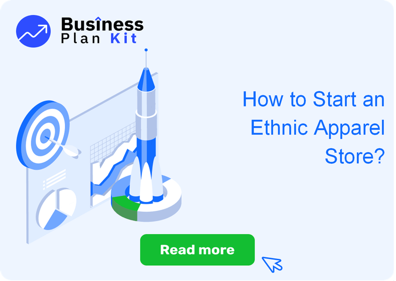 How to Start an Ethnic Apparel Store Successfully?