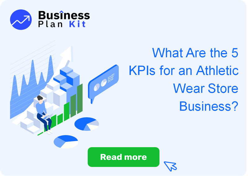 What Are the 5 Key Performance Indicators for an Athletic Wear Store Business?