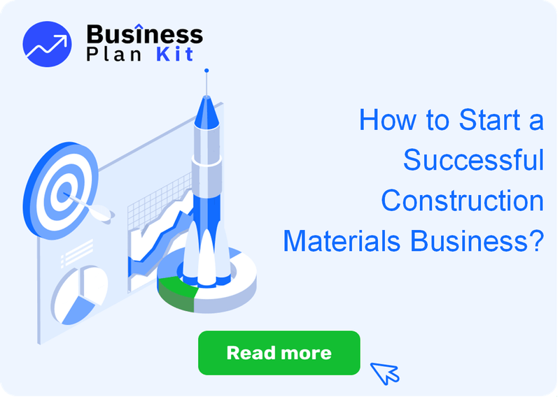 How to Start a Successful Construction Materials Business?