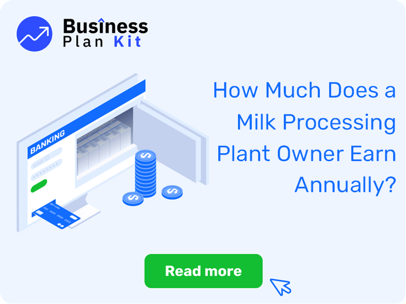 How Much Does a Milk Processing Plant Owner Earn Annually?
