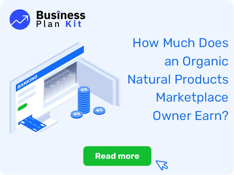 How Much Does an Organic Natural Products Marketplace Owner Earn?