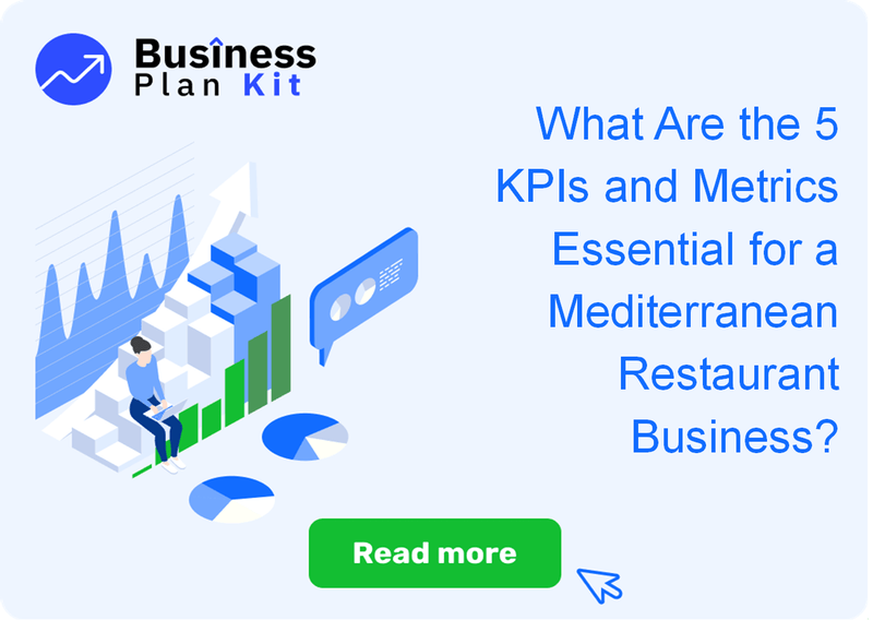 What Are the 5 Key Performance Indicators and Metrics Essential for a Mediterranean Restaurant Business?