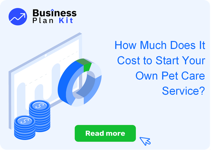 How Much Does It Cost to Start Your Own Pet Care Service?
