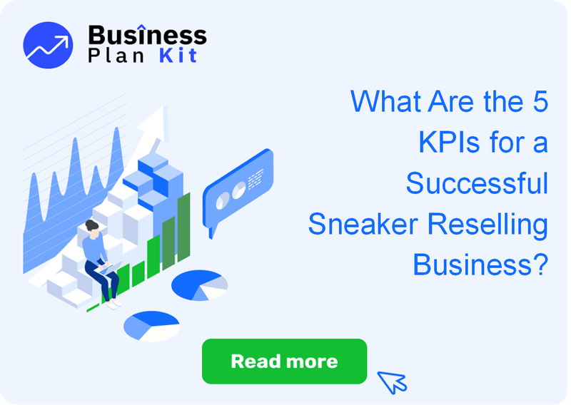 What Are the 5 Key Performance Indicators for a Successful Sneaker Reselling Business?