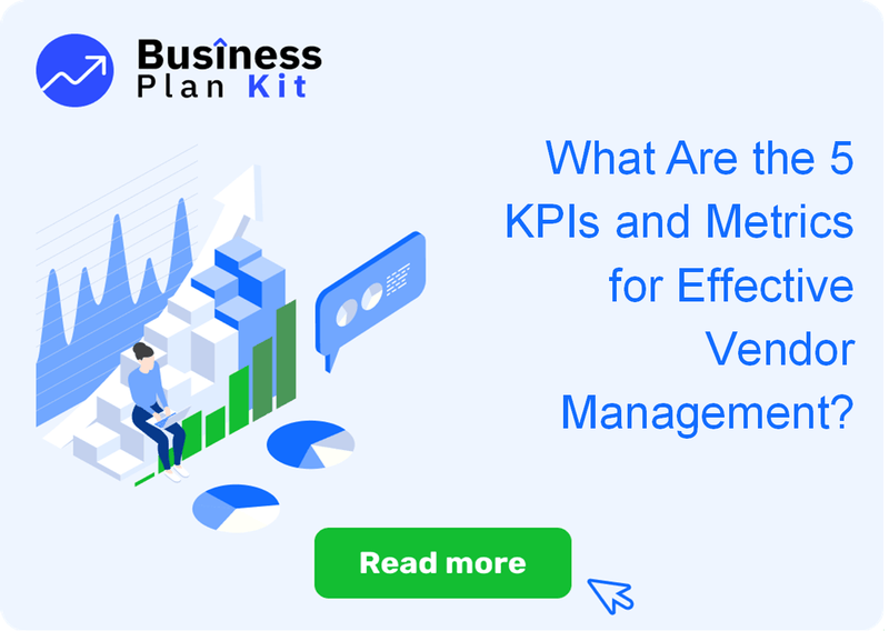 What Are the 5 Key Performance Indicators and Metrics for Effective Vendor Management?
