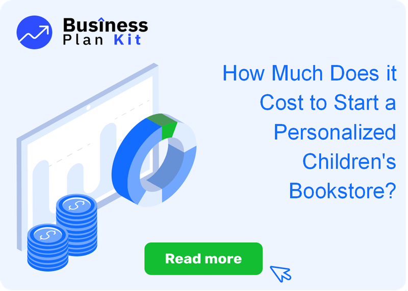 How Much Does it Cost to Start a Personalized Children's Bookstore?