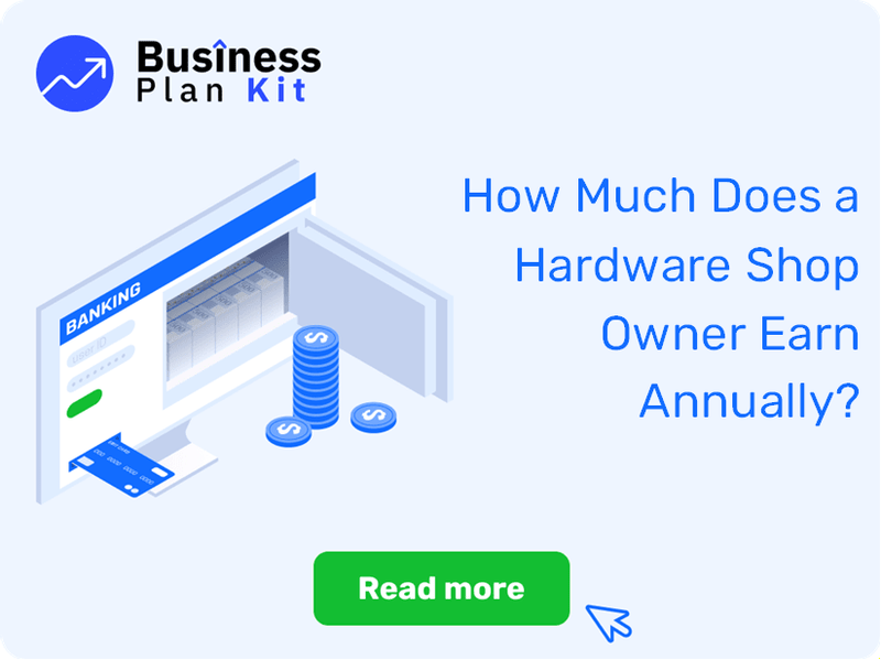 How Much Does a Hardware Shop Owner Earn Annually?