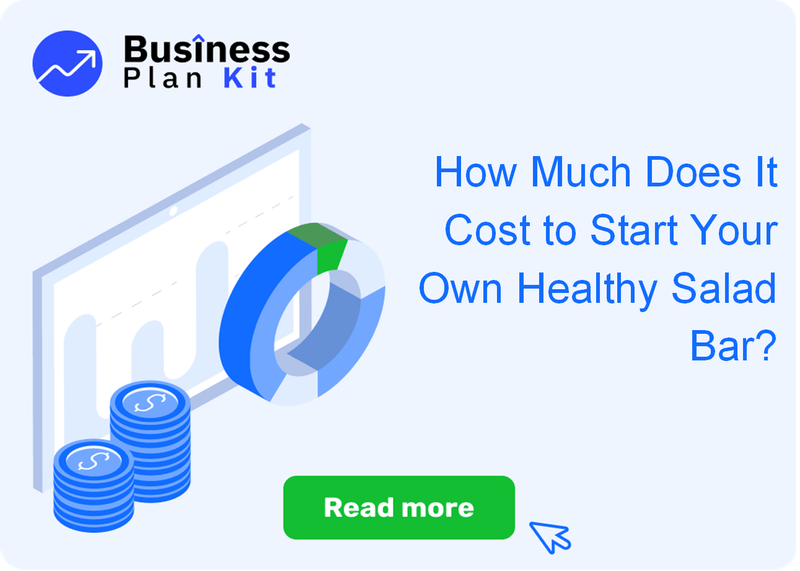 How Much Does It Cost to Start Your Own Healthy Salad Bar?
