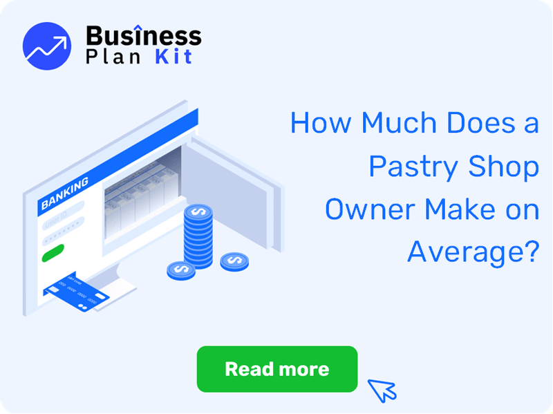 How Much Does a Pastry Shop Owner Make on Average?