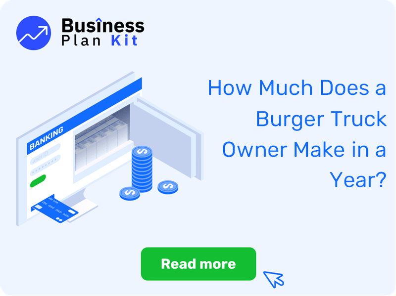 How Much Does a Burger Truck Owner Make in a Year?