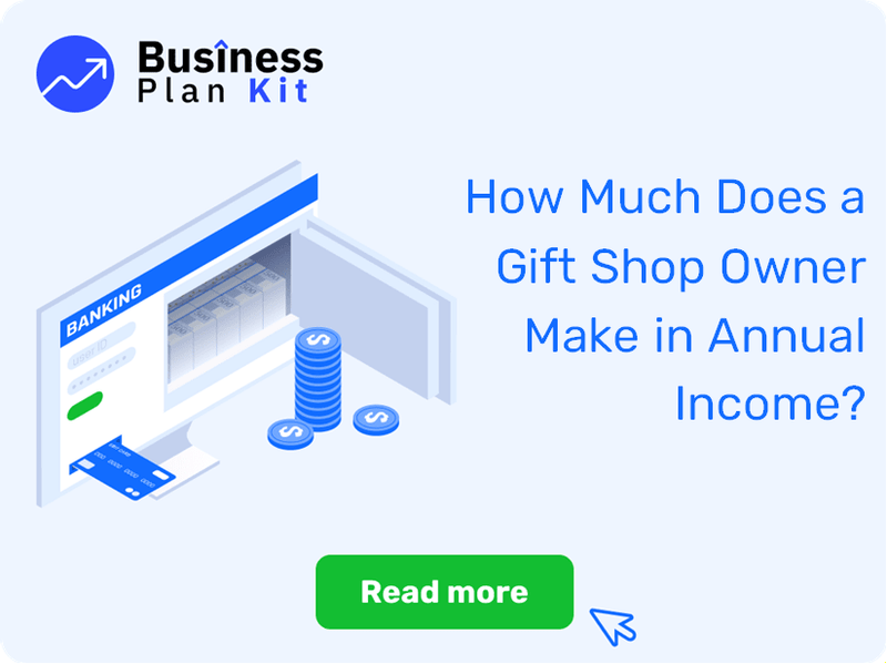How Much Does a Gift Shop Owner Make in Annual Income?