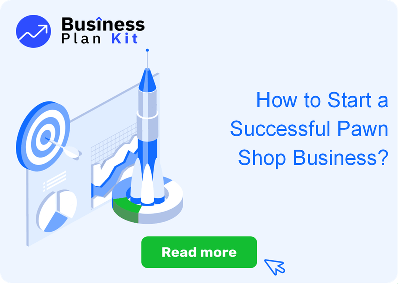 How to Start a Successful Pawn Shop Business?
