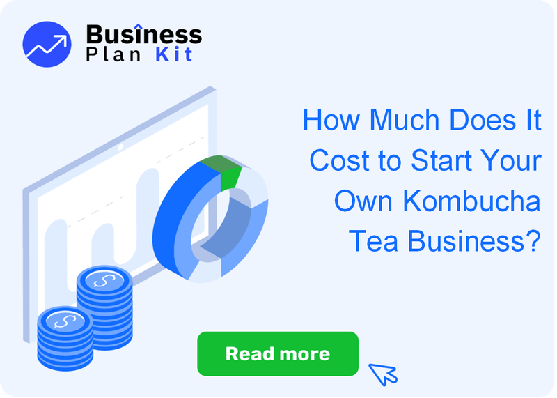 How Much Does It Cost to Start Your Own Kombucha Tea Business?