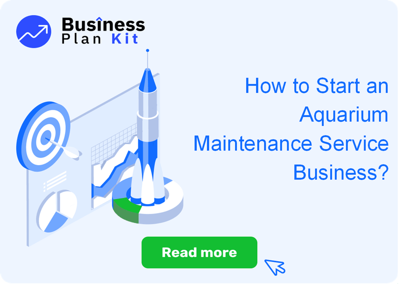 How to Start an Aquarium Maintenance Service Business Successfully?