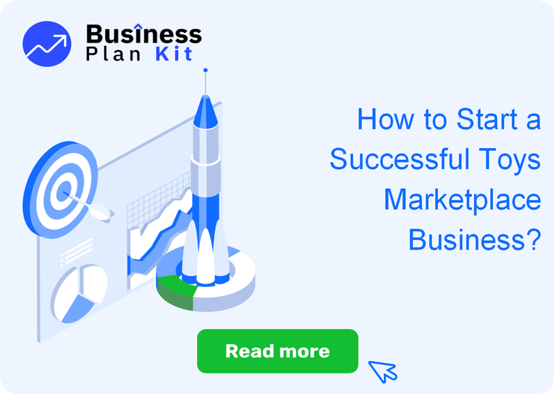 How to Start a Successful Toys Marketplace Business?