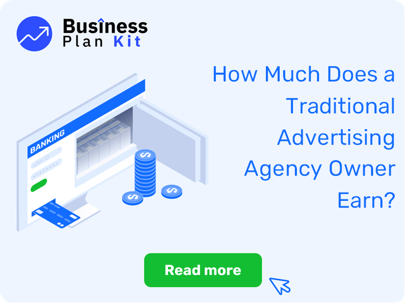 How Much Does a Traditional Advertising Agency Owner Earn?